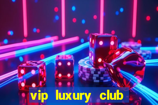 vip luxury club porto alegre